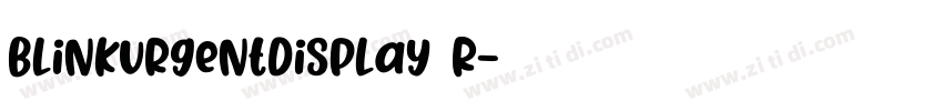 BlinkUrgentDisplay R字体转换